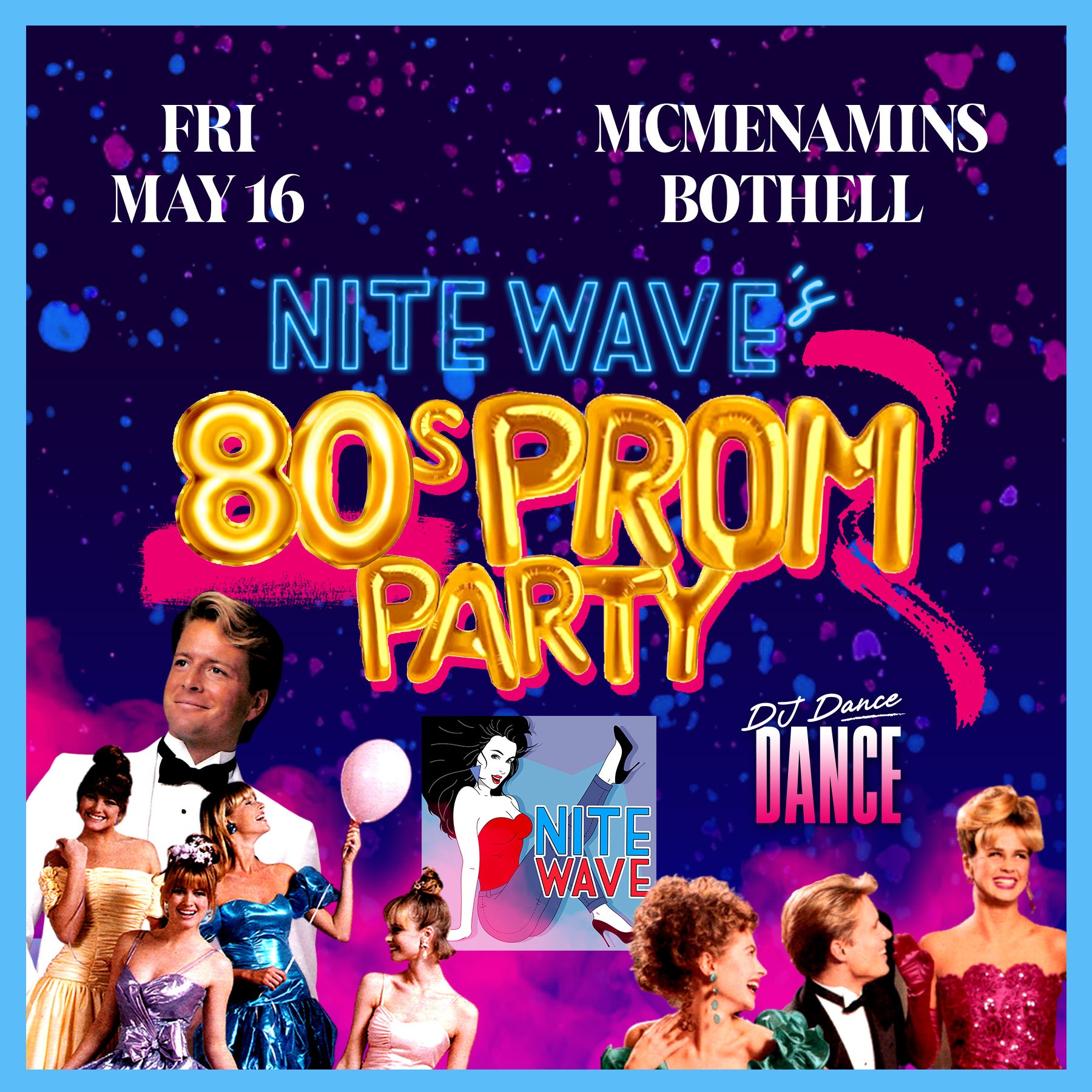 Bothell - 80s Prom Party - McMenamins — Nite Wave - Live 80s New